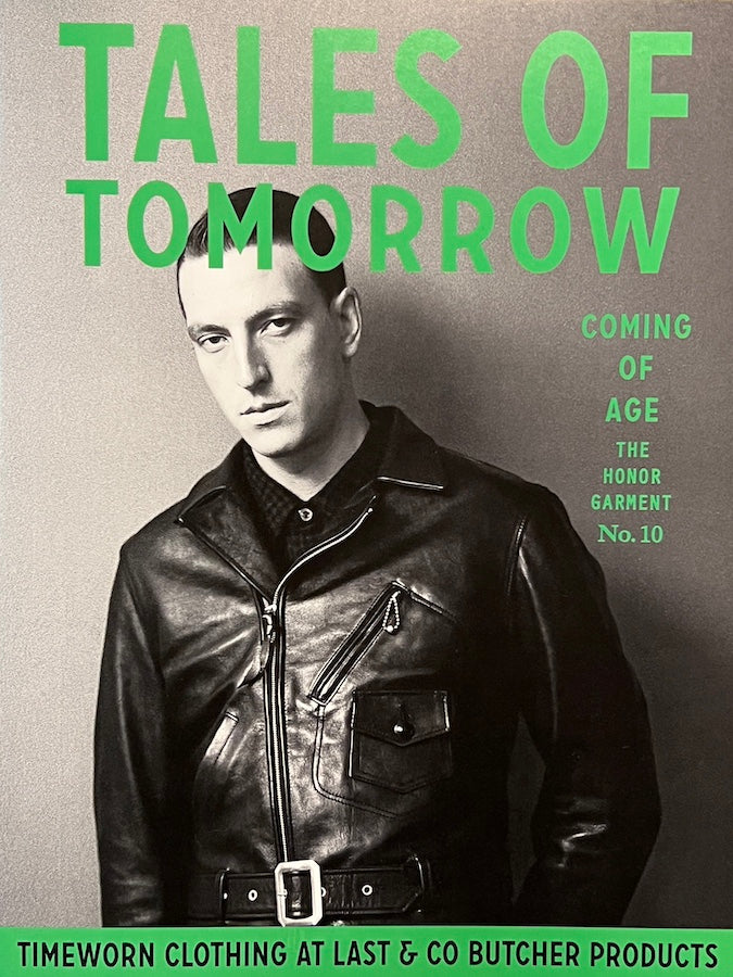 TALES OF TOMORROW No.10  -  TIMEWORN CLOTHING  •  At Last & Co. •  Butcher Products